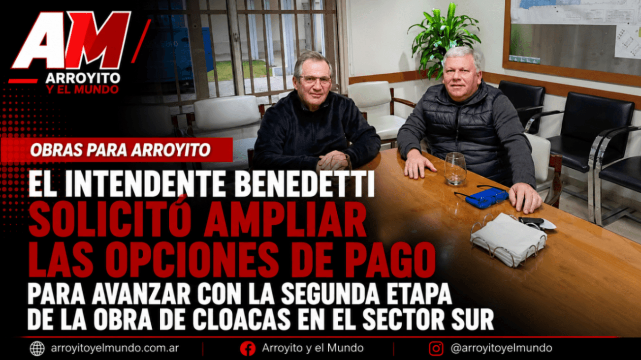 El intendente Benedetti solicitó ampliar las opciones de pago para avanzar con la segunda etapa de la obra de cloacas en el sector sur