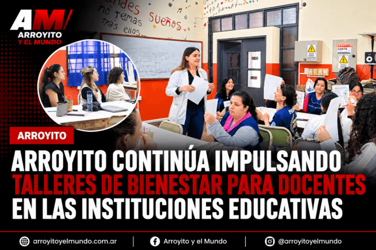 Arroyito continúa impulsando talleres de bienestar para docentes en las instituciones educativas