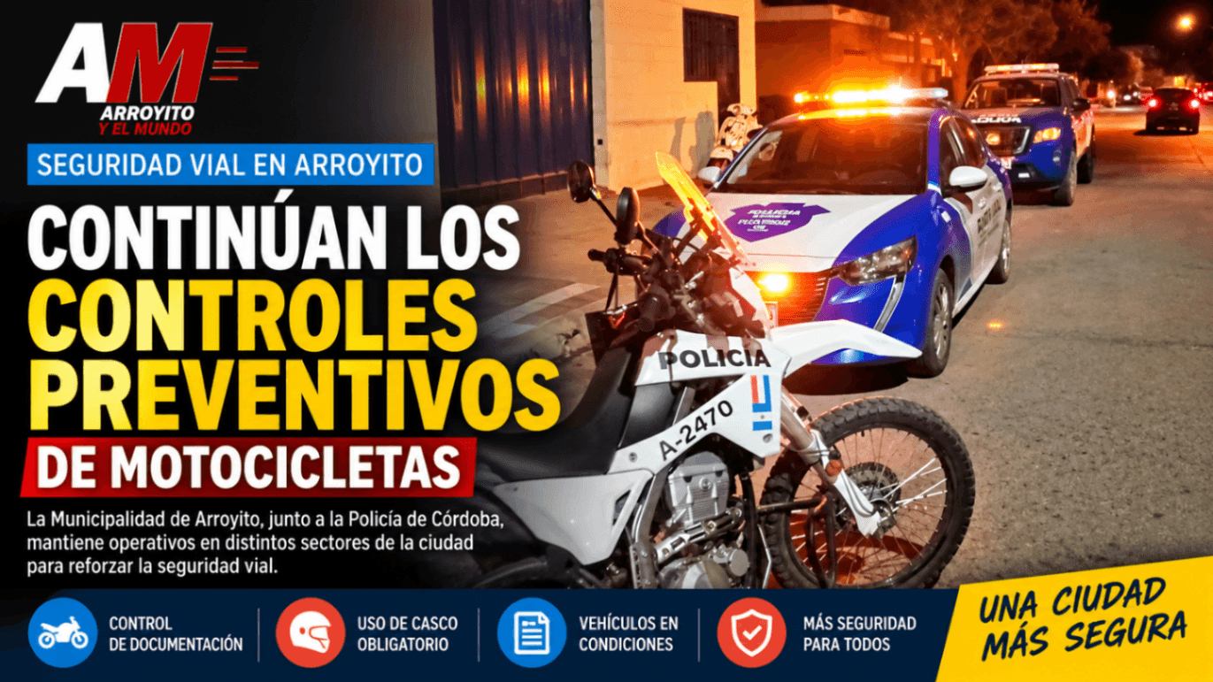 Controles de motos en Arroyito: continúan los operativos preventivos